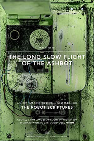 The Long Slow Flight of the Ashbot