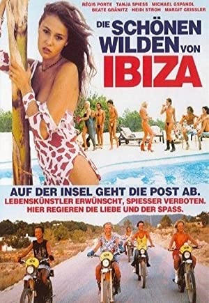 Die schönen Wilden von Ibiza