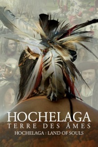 Hochelaga, Terre des Âmes