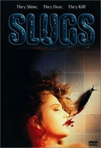 Slugs, muerte viscosa