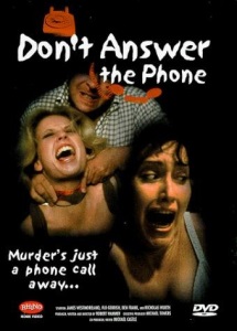 Don't Answer the Phone!